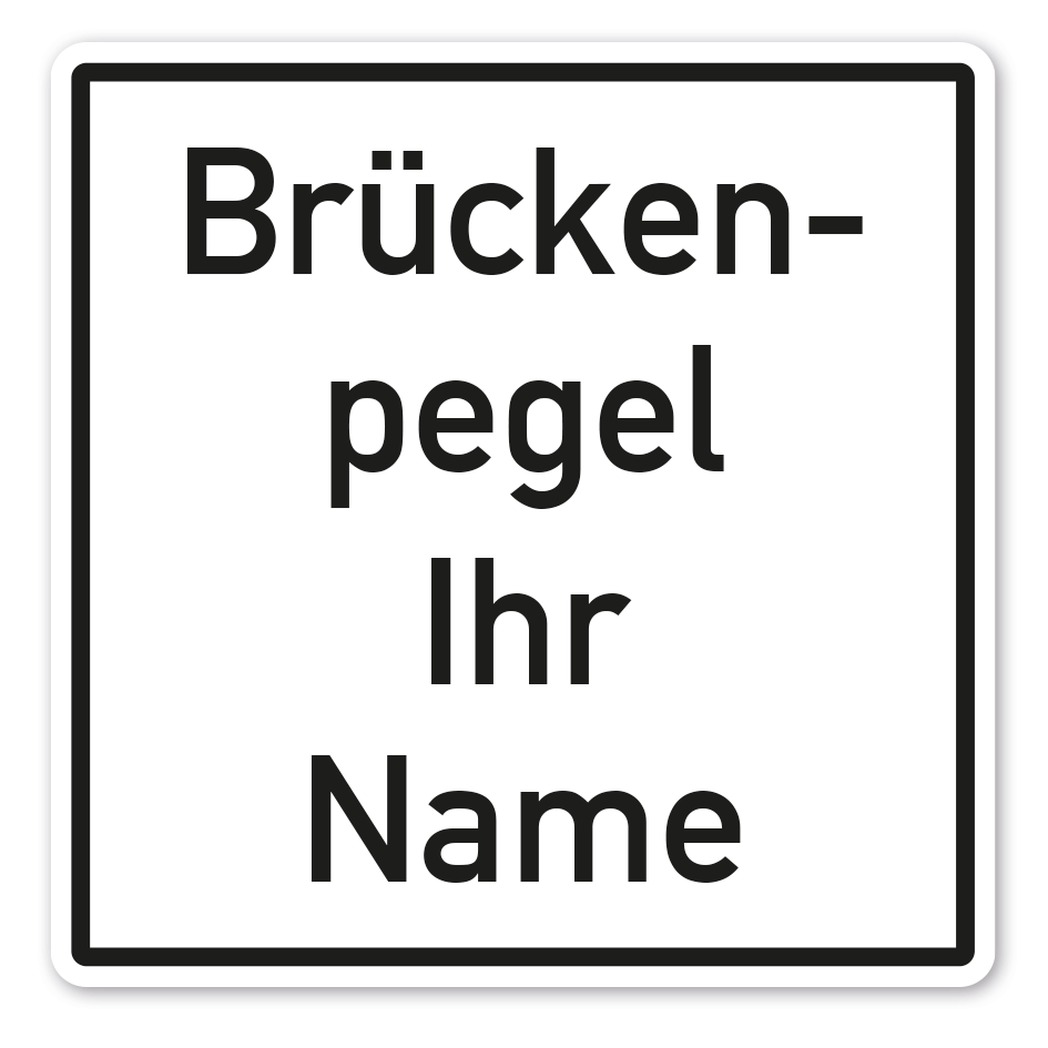 Schifffahrtstafel Brückenpegel - mit Ihrem Namen – SFZ-IND-01