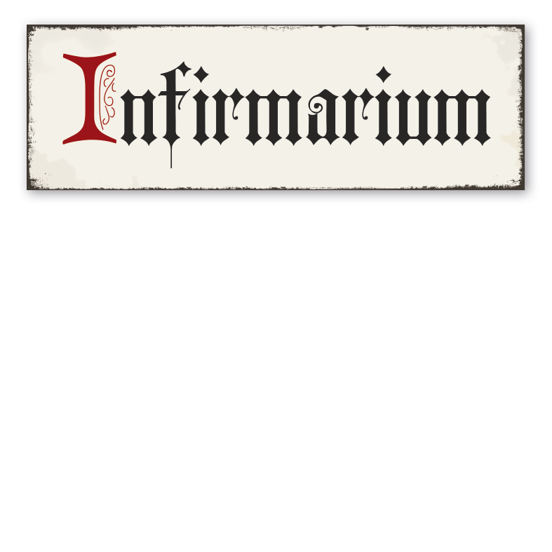 Retroschild Infirmarium
