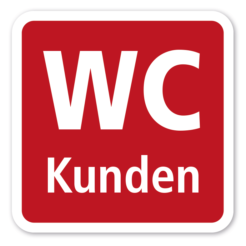 Toilettenschild WC Kunden - 4 Farbvarianten