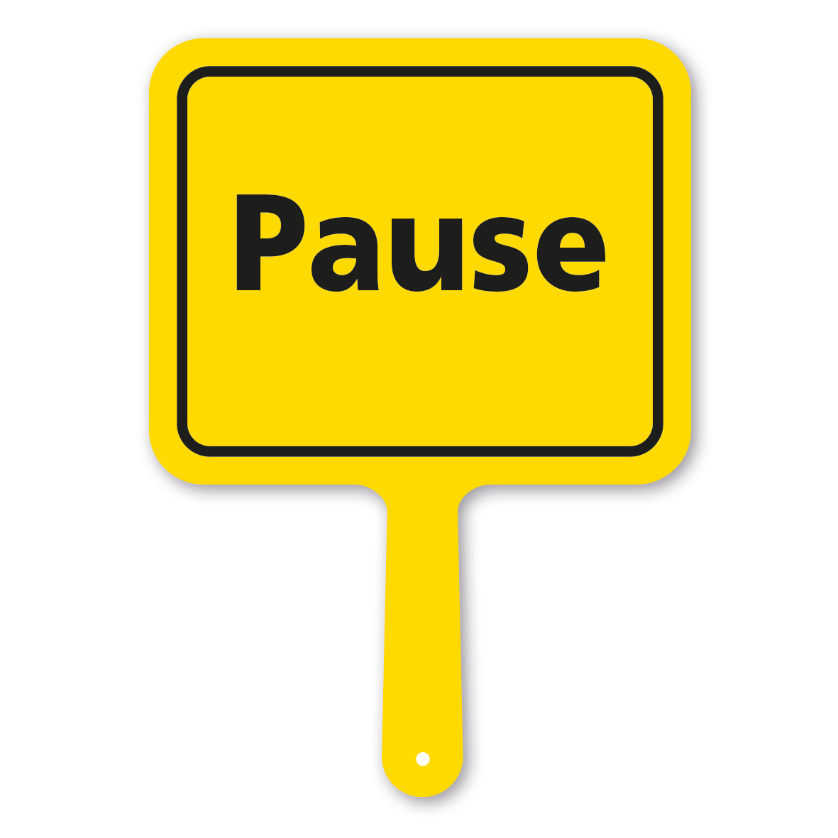 Originelles Formschild – Pause – Textschild