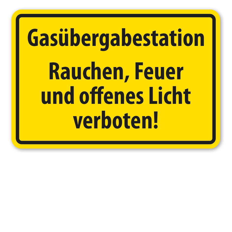 Warnschild Gasübergabestation - Rauchen, Feuer und offenes Licht verboten