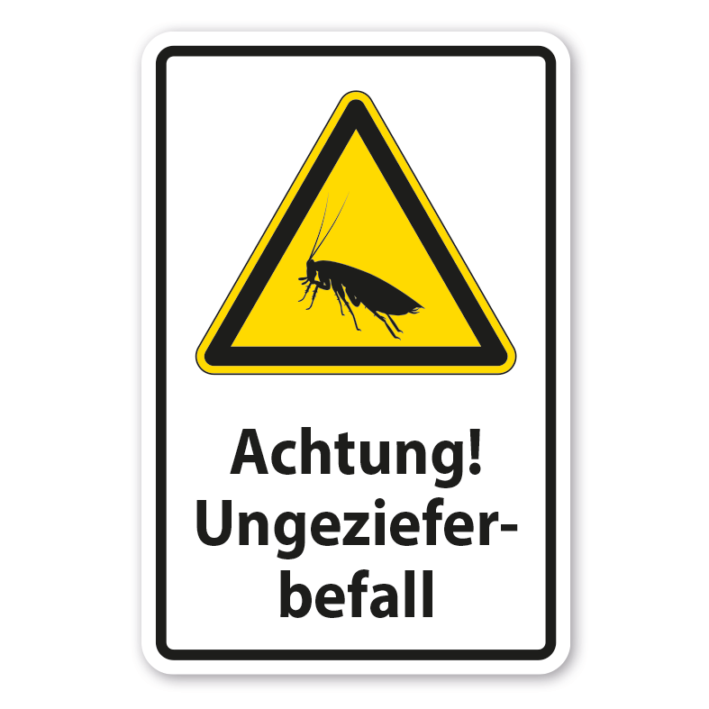 Warnschild Achtung Ungezieferbefall