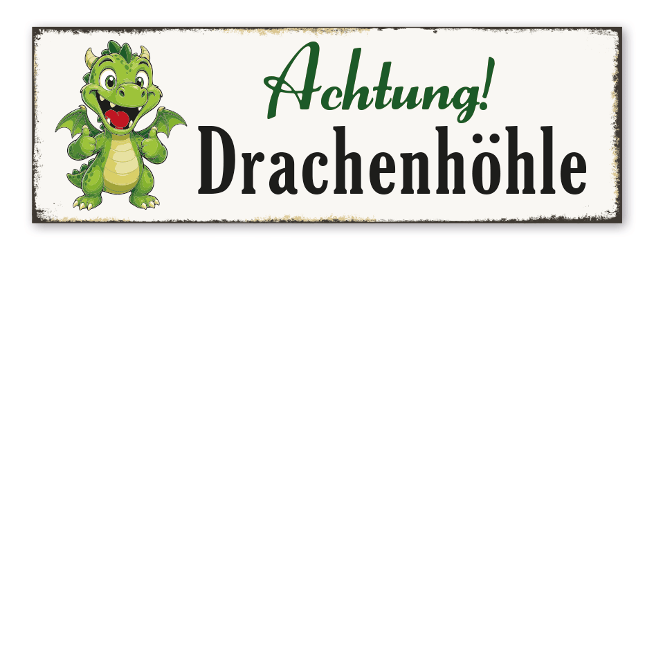 Retroschild Achtung! Drachenhöhle