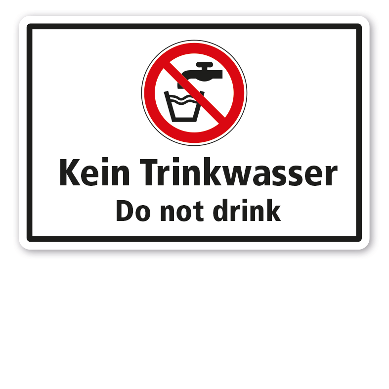 Hinweisschild Kein Trinkwasser - Do not drink