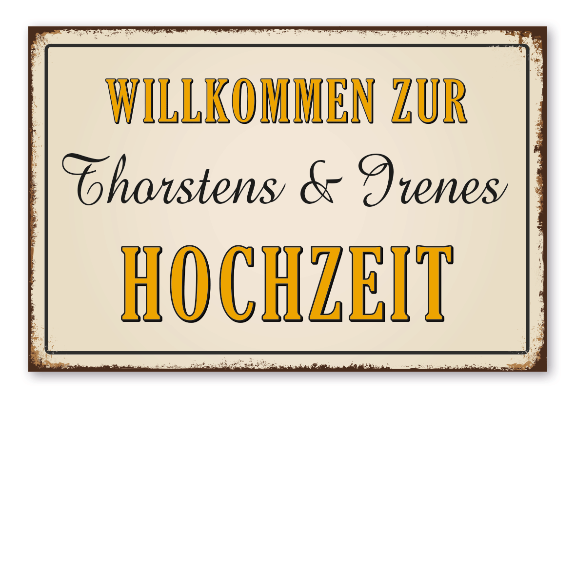 Retroschild / Vintage-Schild Willkommen zur - Ihre Namen - Hochzeit - Hochzeitsschild