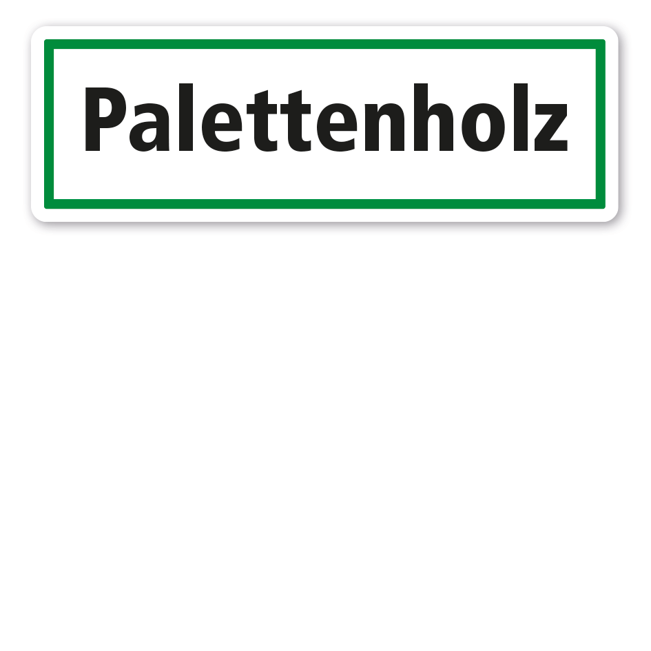 Schild zur Abfallentsorgung - Palettenholz