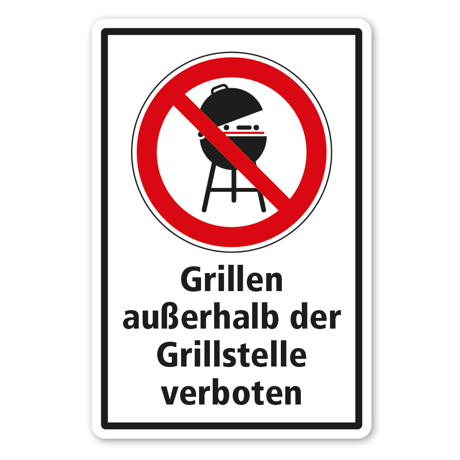 Verbotsschild Grillen außerhalb der Grillstelle verboten - Kombi