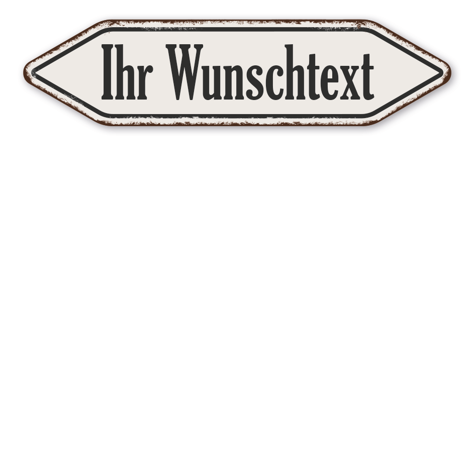 Pfeilschild / Pfeilwegweiser – individuelle Ausführung – links- und rechtsweisend – Retro