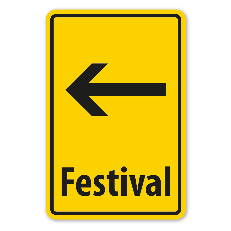 Hinweisschild Festival - linksweisend
