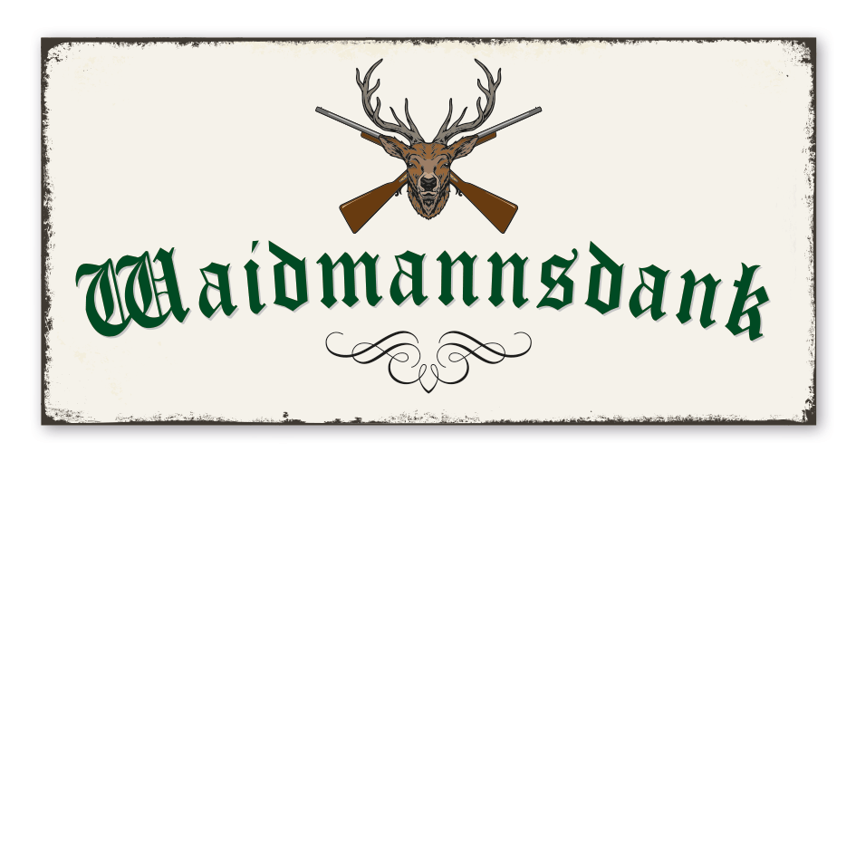 Retro Schild Waidmannsdank