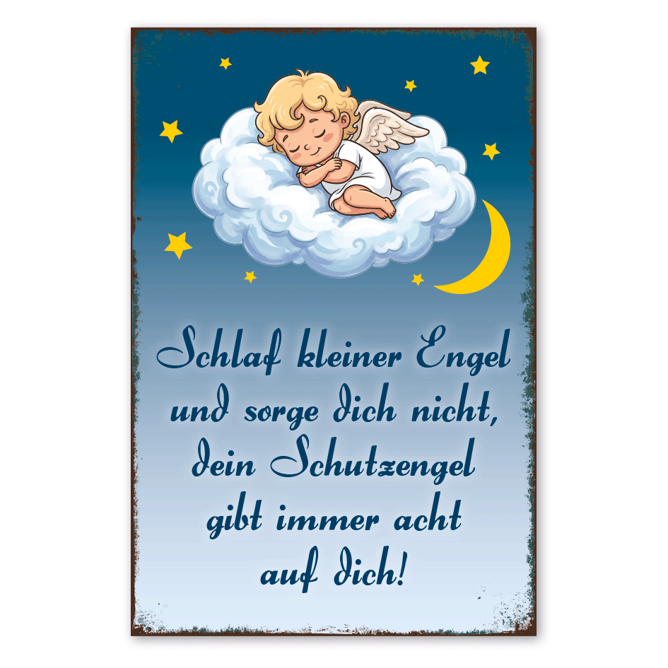 Retroschild Schlaf kleiner Engel und sorge dich nicht, dein Schutzengel gibt immer acht auf dich