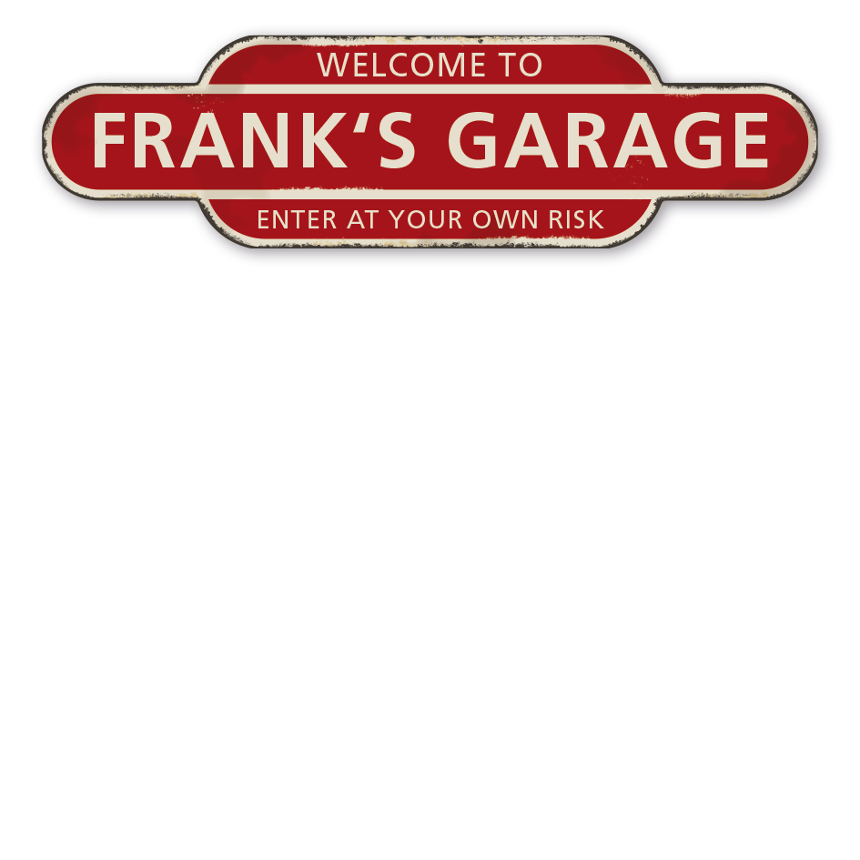 Retroschild WELCOME TO - Ihr Name - GARAGE - ENTER AT YOUR OWN RISK