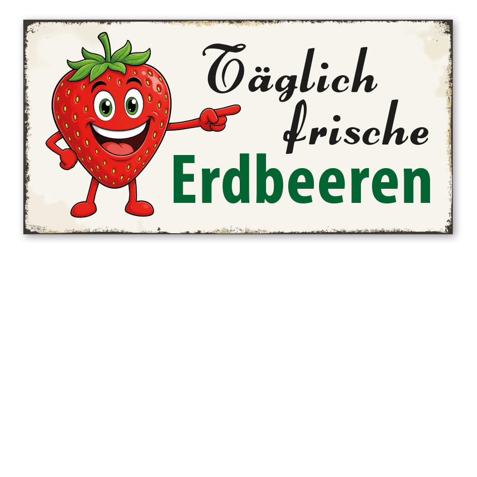 Retroschild Täglich frische Erdbeeren